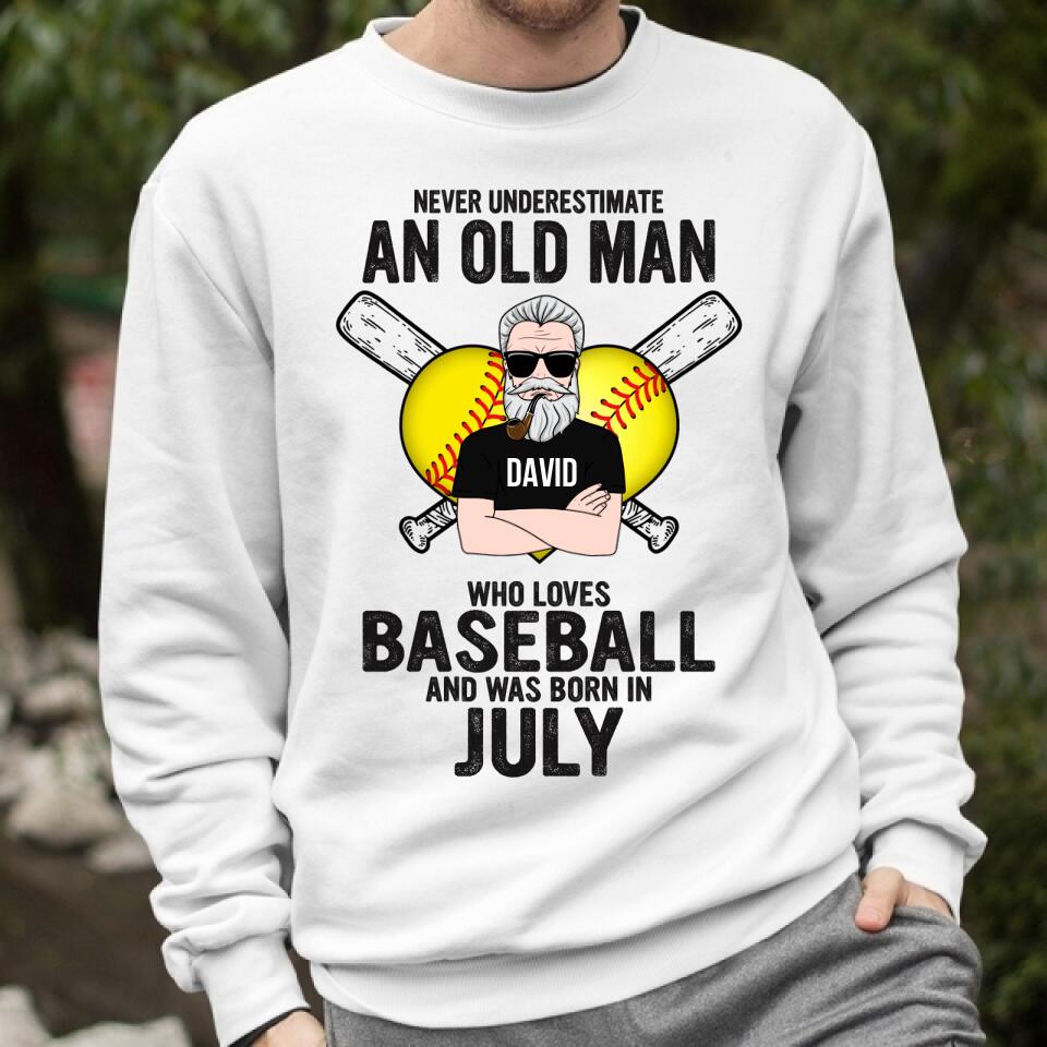 Custom Birthday Shirt for Man, Legends Are Born In July, Never underestimate an old Man Who loves Baseball and was born in July, Birthday Gifts For Him, July Shirt For Him