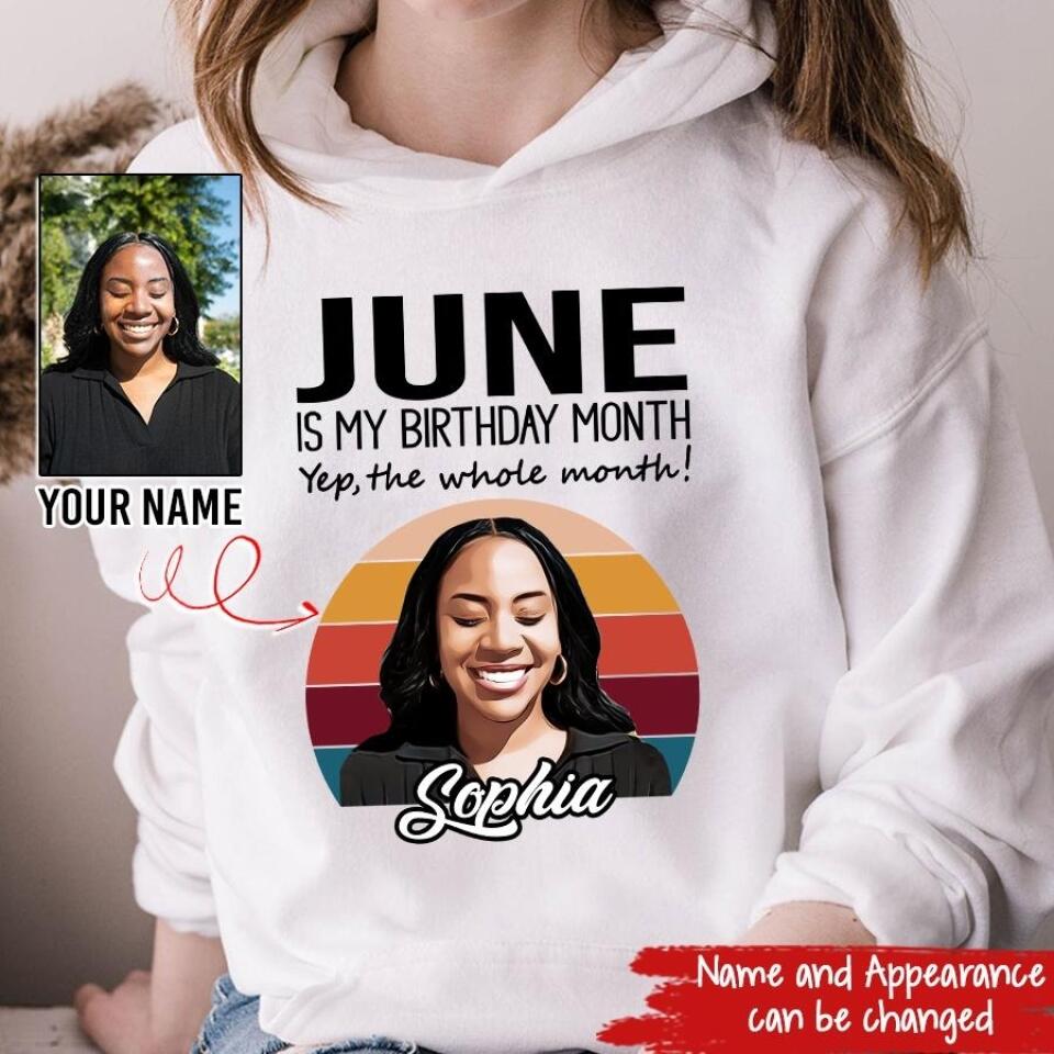 June Birthday Shirt, Custom Birthday Shirt, Queens Born In June, June Birthday Shirts For Woman, June Birthday Gifts, June Is My Birthday Month, Yep The Whole Month