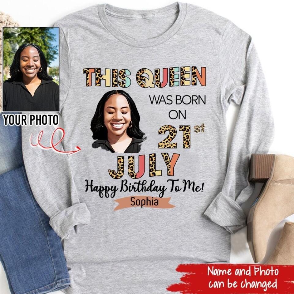 July Birthday Shirt, Custom Birthday Shirt, Queens Born In July, July Birthday Gifts, July Shirts For Woman