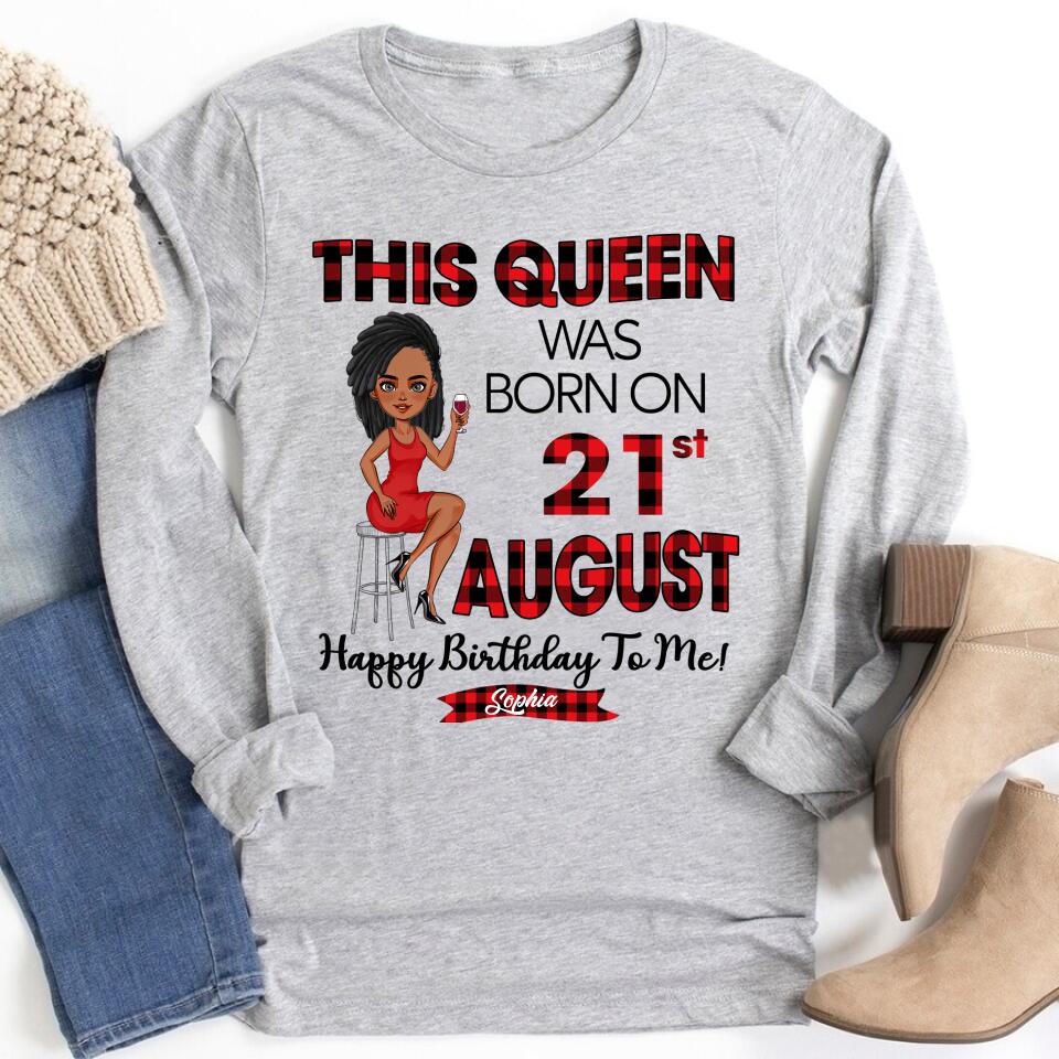August Birthday Shirt, Custom Birthday Shirt, Queens Born In August, August Birthday Shirts For Woman, August Birthday Gifts
