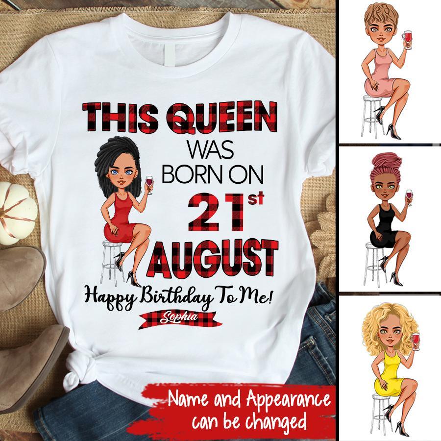 August Birthday Shirt, Custom Birthday Shirt, Queens Born In August, August Birthday Shirts For Woman, August Birthday Gifts