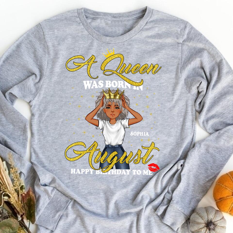 August Birthday Shirt, Custom Birthday Shirt, Queens Born In August, August Birthday Shirts For Woman, August Birthday Gifts