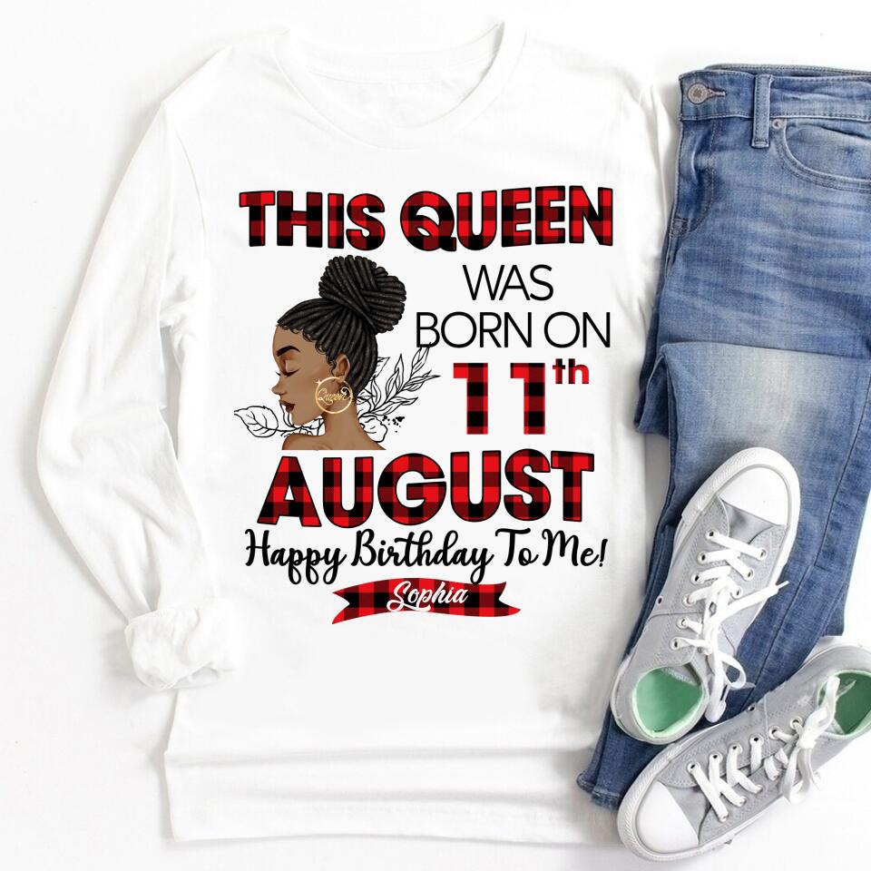 August Birthday Shirt, Custom Birthday Shirt, Queens Born In August, August Birthday Shirts For Woman, August Birthday Gifts
