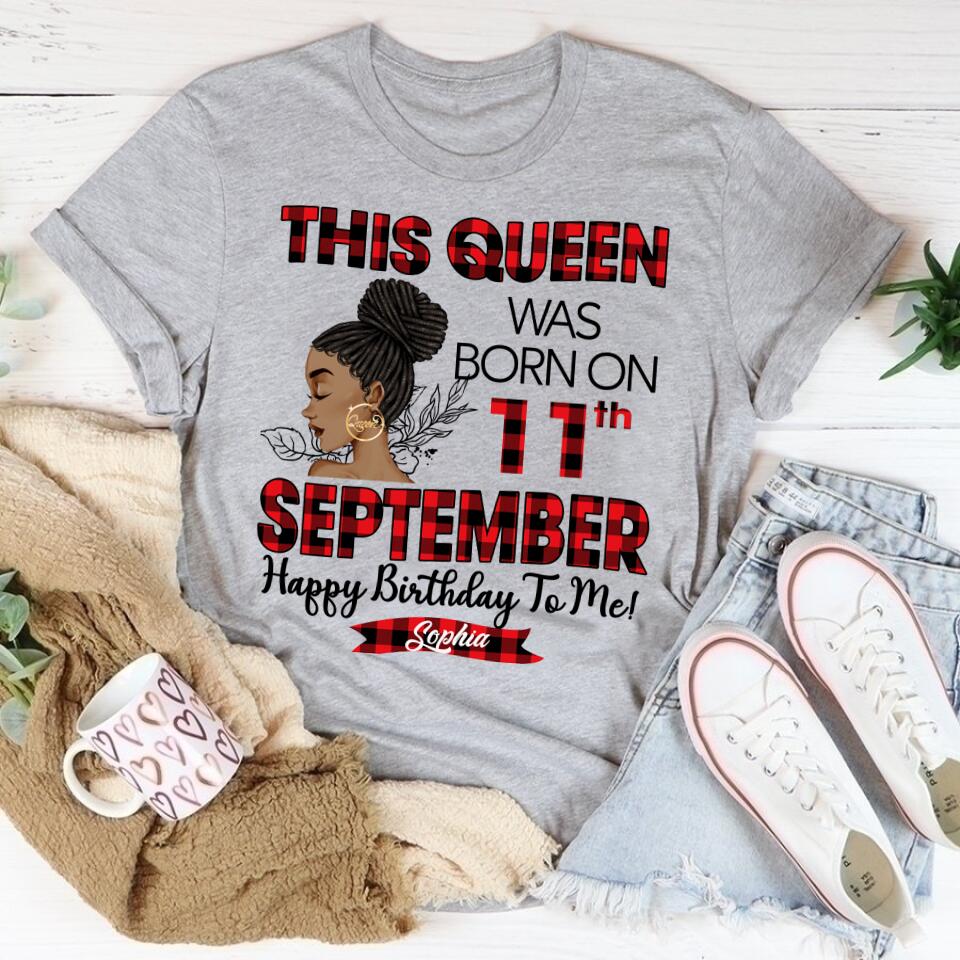 September Birthday Shirt, Custom Birthday Shirt, Queens are Born In September, September Birthday Shirts For Woman, September Birthday Gifts