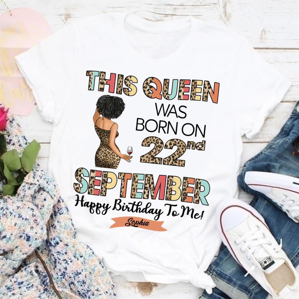 September Birthday Shirt, Custom Birthday Shirt, Queens are Born In September, September Birthday Shirts For Woman, September Birthday Gifts