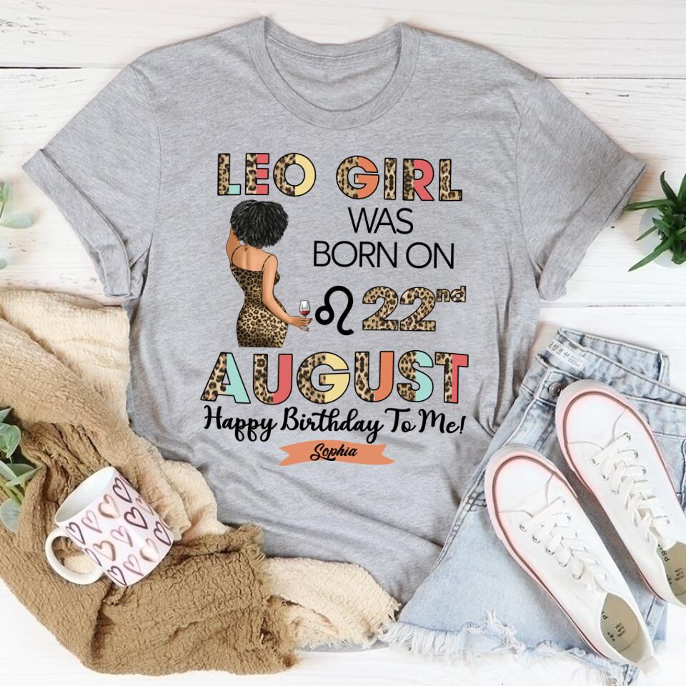 Custom Birthday Shirt, Leo Zodiac t shirt, Leo Birthday shirt, Leo t shirts for ladies, Leo queen t shirt, Leo Queen Birthday shirt