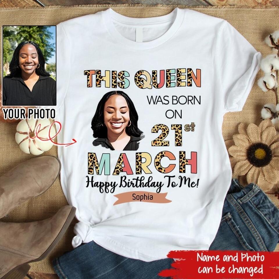 March Birthday Shirt, Custom Birthday Shirt, Queens Born In March, March Birthday Shirts For Woman, March Birthday Gifts