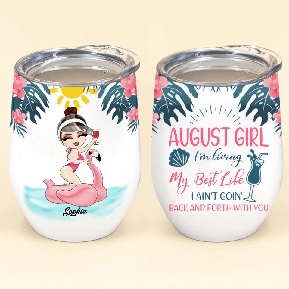 Personalized Wine Tumbler - Birthday Gift For August Queen, August birthday gifts, August birthday gift idea for her