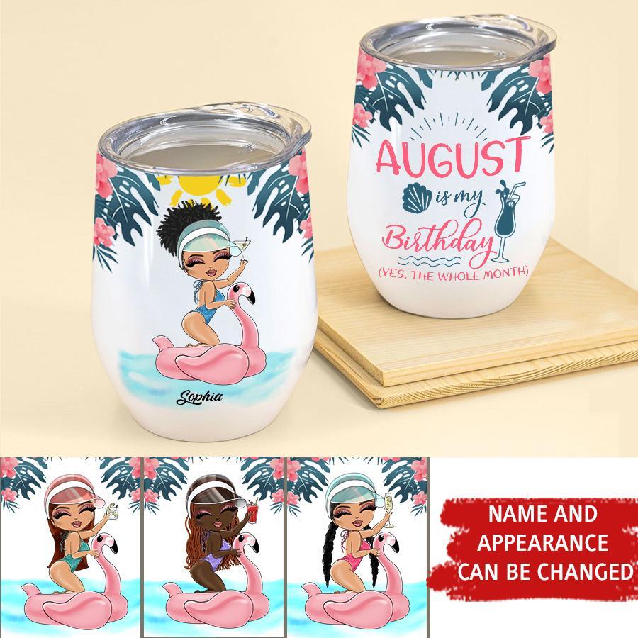 Personalized Wine Tumbler - Birthday Gift For August Queen, August birthday gifts, August birthday gift idea for her
