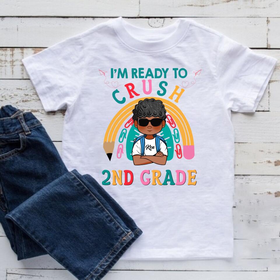 Back To School Young Shirts, Custom B2School Young Shirt, I&#39;m Ready To Crush 2nd Grade Young T-Shirt