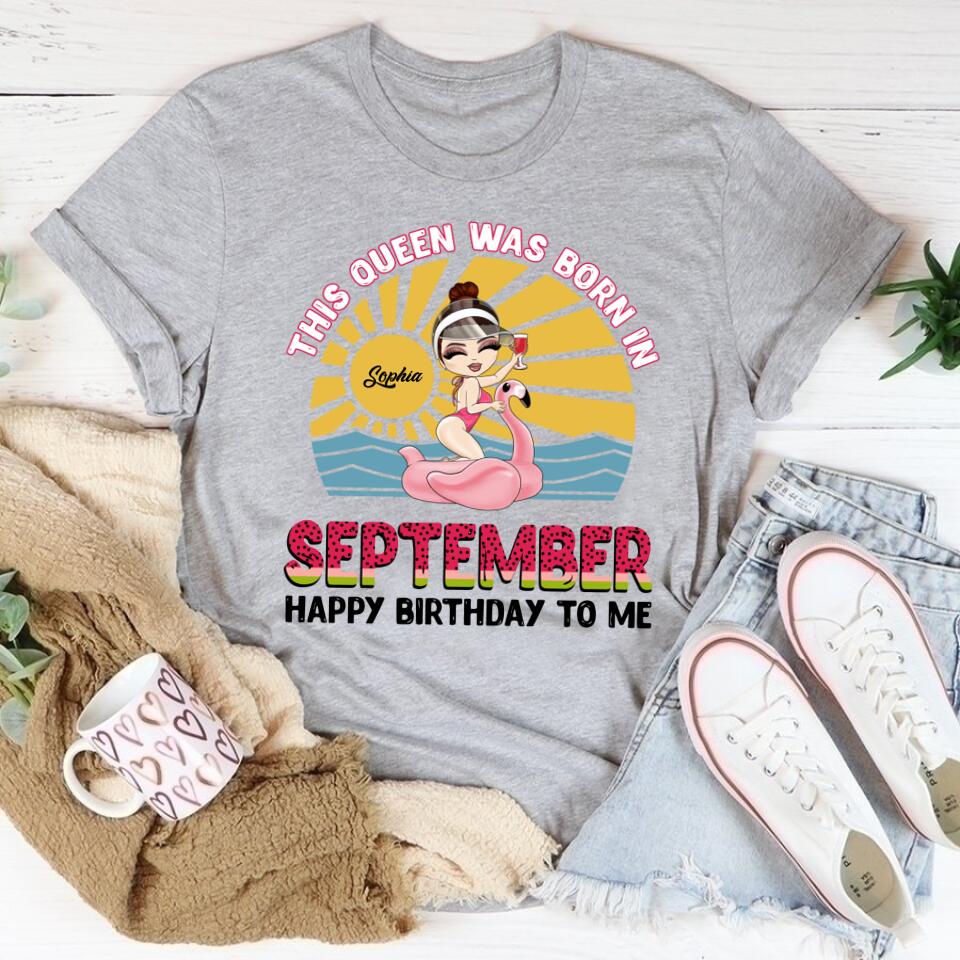 September Birthday Shirt, Custom Birthday Shirt, Queens are Born In September, September Birthday Shirts For Woman, September Birthday Gifts