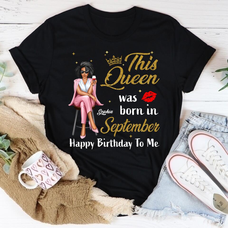 September Birthday Shirt, Custom Birthday Shirt, September Birthday Shirts For Woman, September Birthday Gifts