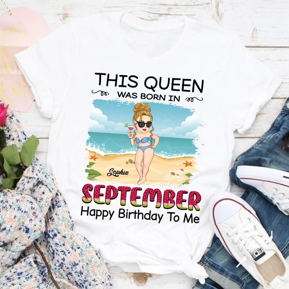 September Birthday Shirt, Custom Birthday Shirt, Queens are Born In September, September Birthday Shirts For Woman, September Birthday Gifts