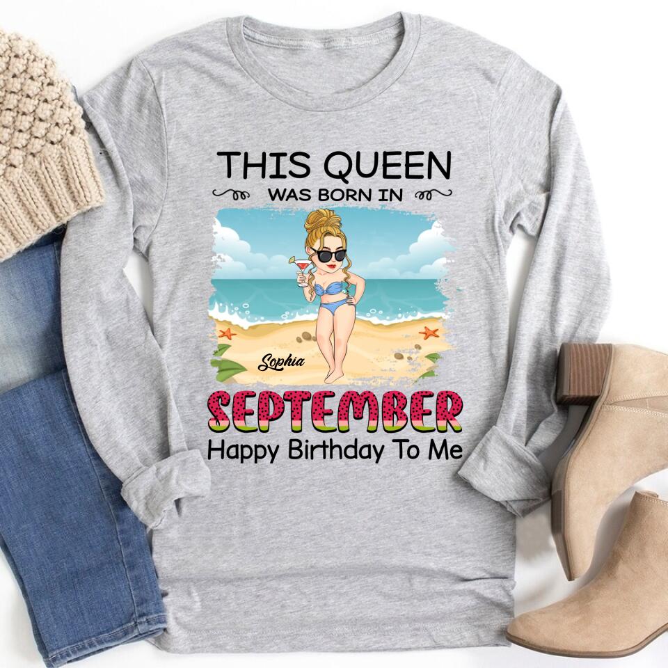 September Birthday Shirt, Custom Birthday Shirt, Queens are Born In September, September Birthday Shirts For Woman, September Birthday Gifts