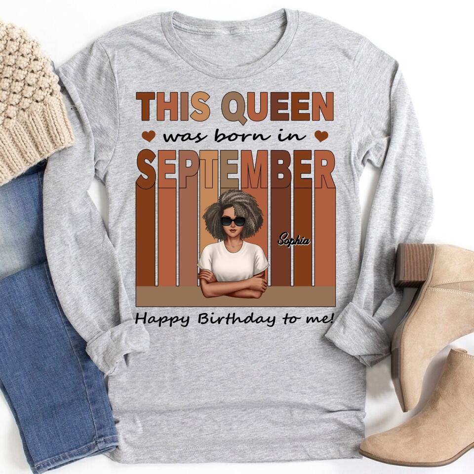 September Birthday Shirt, Custom Birthday Shirt, Queens are Born In September, September Birthday Shirts For Woman, September Birthday Gifts