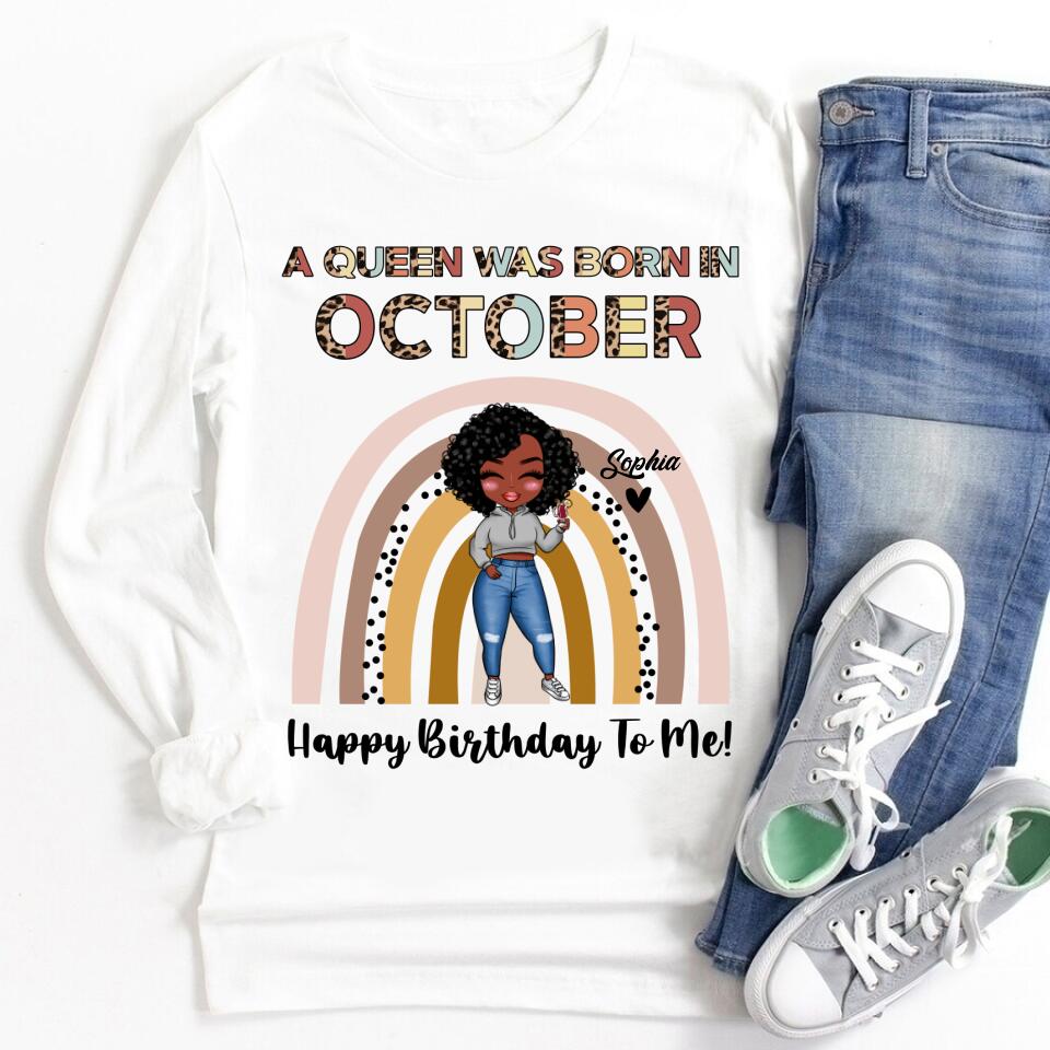 Custom October Birthday Shirt For Woman, Queens are Born In October Gifts, Melanin Afro Woman Shirt, Black Girl Tee, Afro Queen Gift