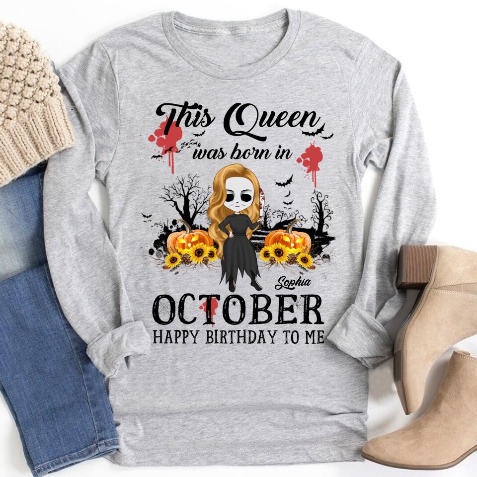 October Birthday Shirt, Custom Birthday Shirt, Queens are Born In October, October Birthday Shirts For Woman, October Birthday Gifts, Personalized Halloween, custom halloween shirts, personalized halloween gifts