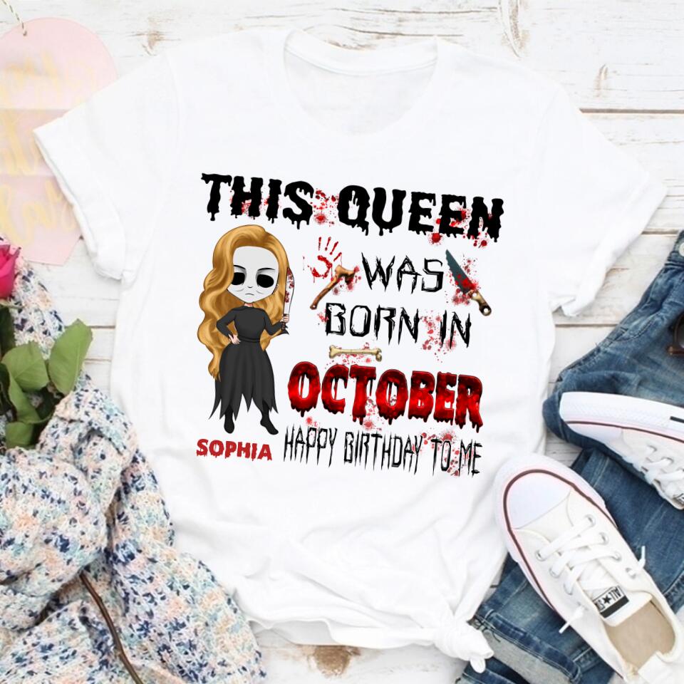 October Birthday Shirt, Custom Birthday Shirt, Queens are Born In October, October Birthday Shirts For Woman, October Birthday Gifts, Personalized Halloween, custom halloween shirts, personalized halloween gifts