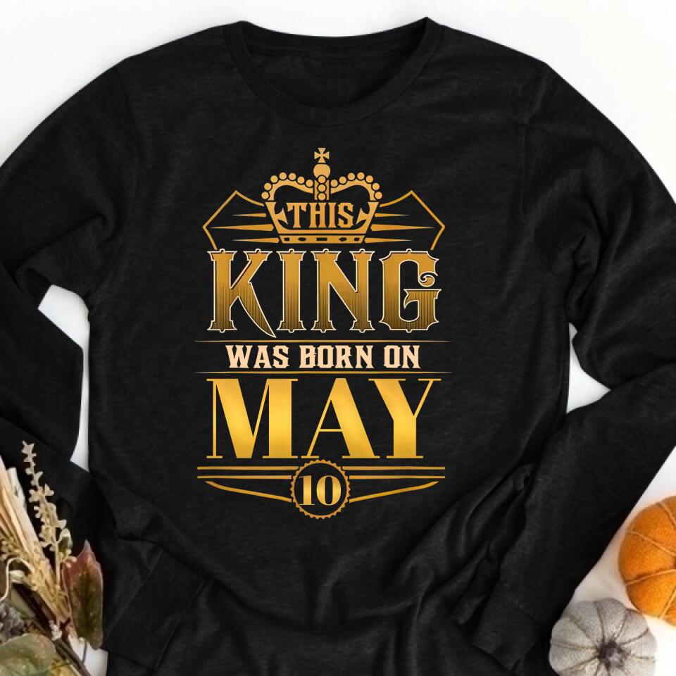 May Birthday Shirt, Custom Birthday Shirt, A Black King was born in May, May Birthday Shirts For Man, May Birthday