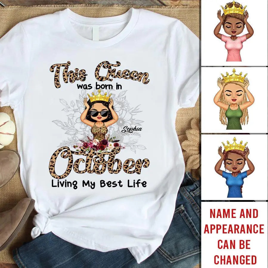 October Birthday Shirt, Custom Birthday Shirt, Queens are Born In October, October Birthday Shirts For Woman, October Birthday Gifts