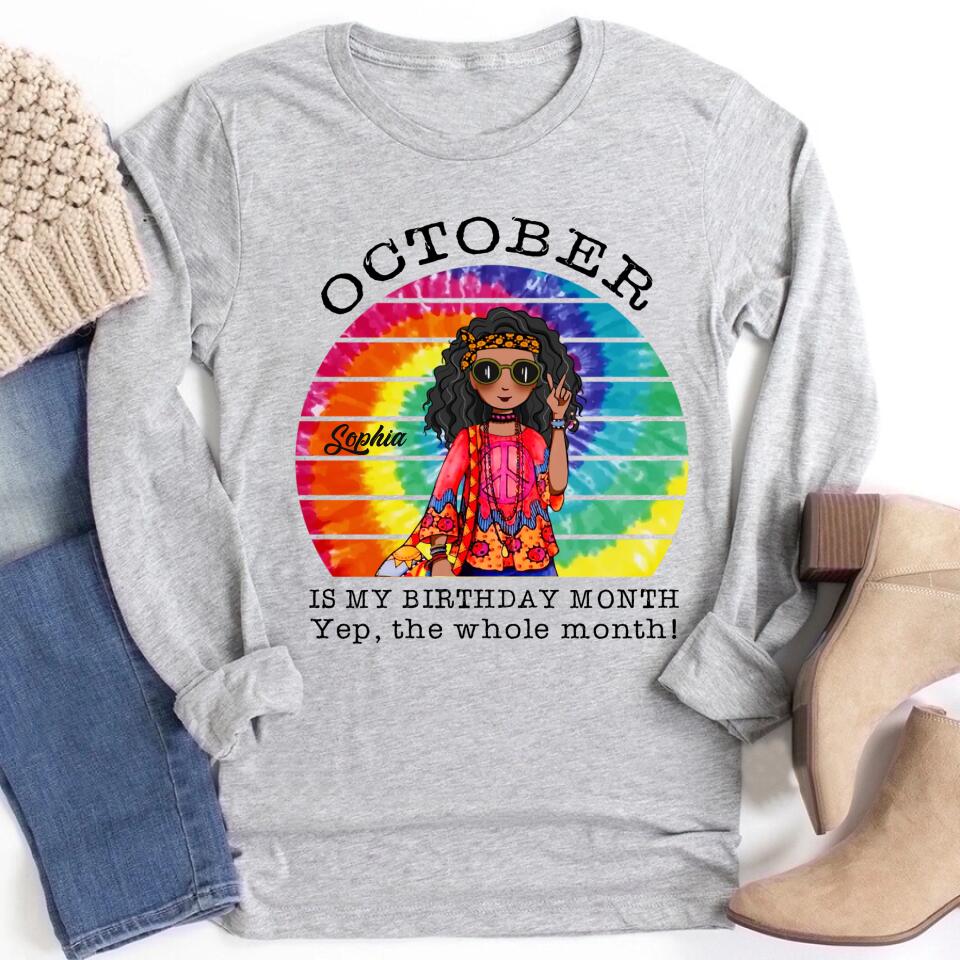 October Birthday Shirt, Custom Birthday Shirt, Queens are Born In October, October Birthday Shirts For Woman, October Birthday Gifts- Gift For Hippie - Hippie Girl