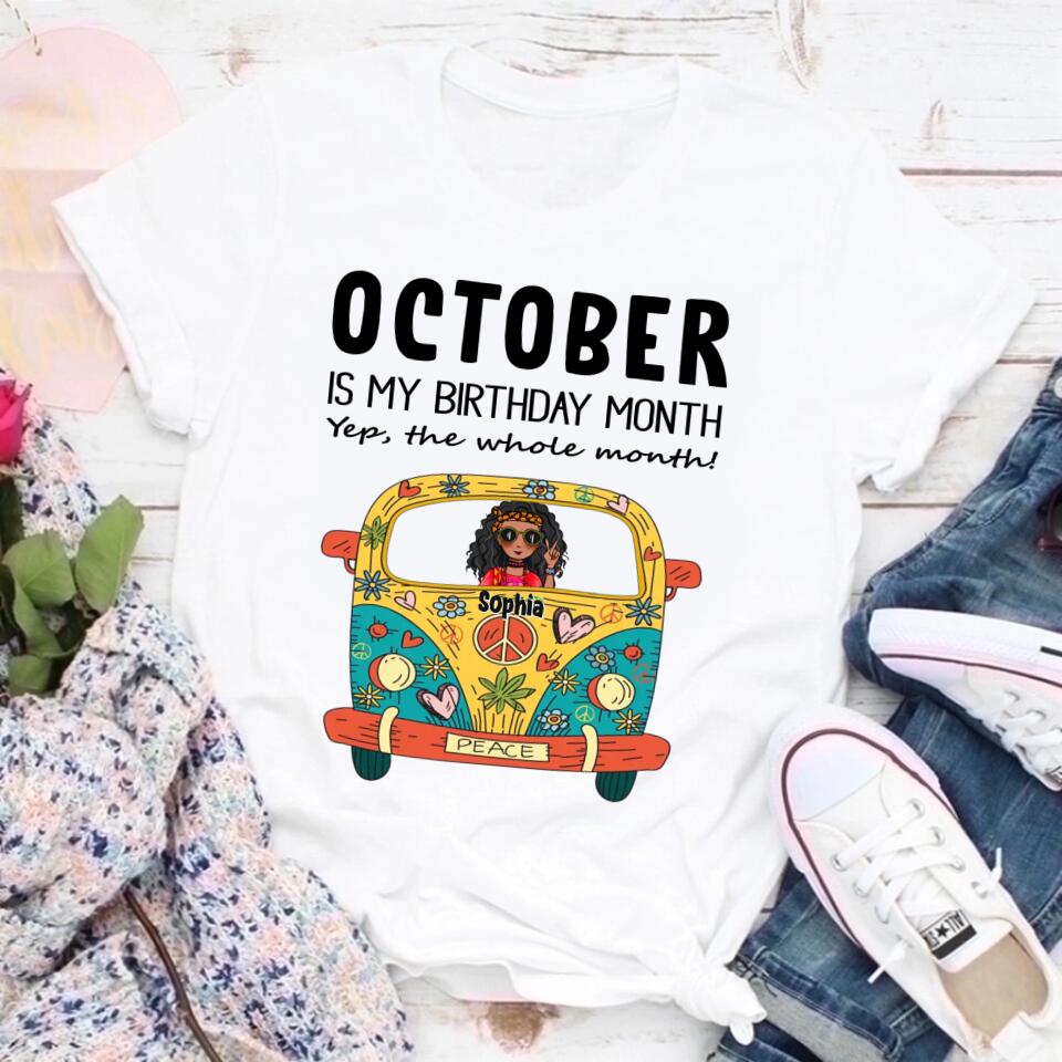 October Birthday Shirt, Custom Birthday Shirt, Queens are Born In October, October Birthday Shirts For Woman, October Birthday Gifts- Gift For Hippie - Hippie Girl