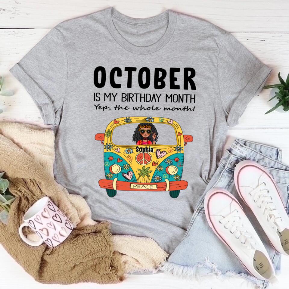October Birthday Shirt, Custom Birthday Shirt, Queens are Born In October, October Birthday Shirts For Woman, October Birthday Gifts- Gift For Hippie - Hippie Girl