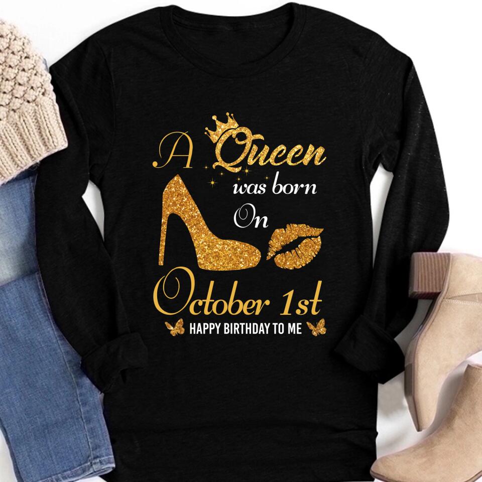 October Birthday Shirt, Custom Birthday Shirt, Queens Are Born In October, October Birthday Shirts For Woman, October Birthday Gifts