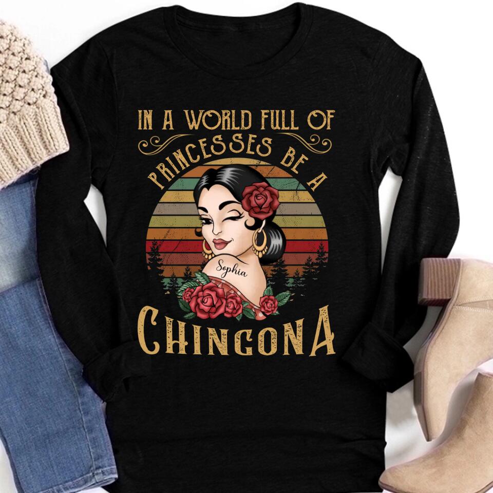 Chingona Porque Pendejas Hay Muchas, Personalized Shirt, Hispanic Heritage Month Gift For Hispanics