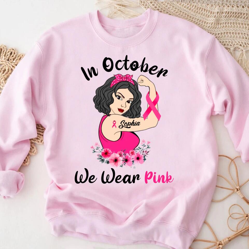 Custom Breast Cancer Shirts Personalized Breast Cancer Survivor Shirt In October We Wear Pink Breast Cancer Awareness T-Shirt