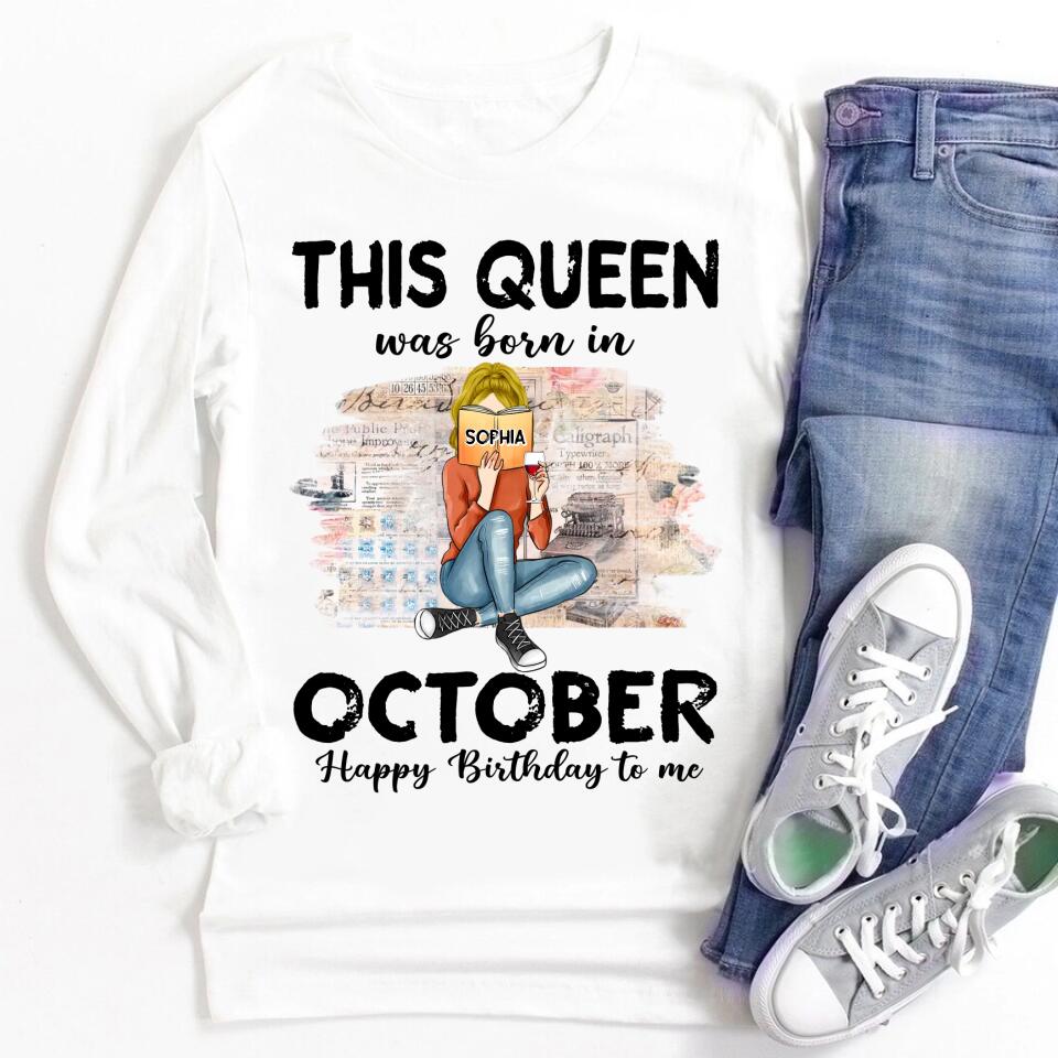 October Birthday Shirt, Custom Birthday Shirt, Queens are Born In October, October Birthday Shirts For Woman, October Birthday Gifts