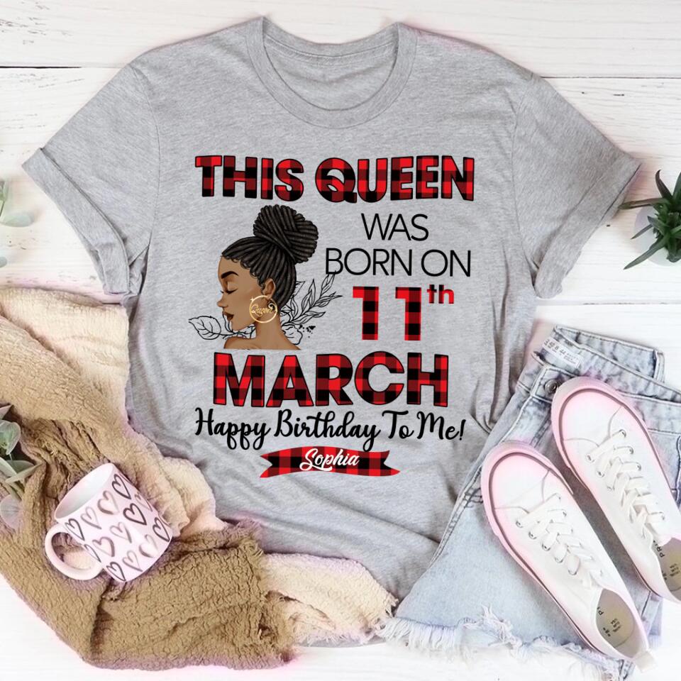 March Birthday Shirt, Custom Birthday Shirt, Queens are Born In March, March Birthday Shirts For Woman, March Birthday Gifts