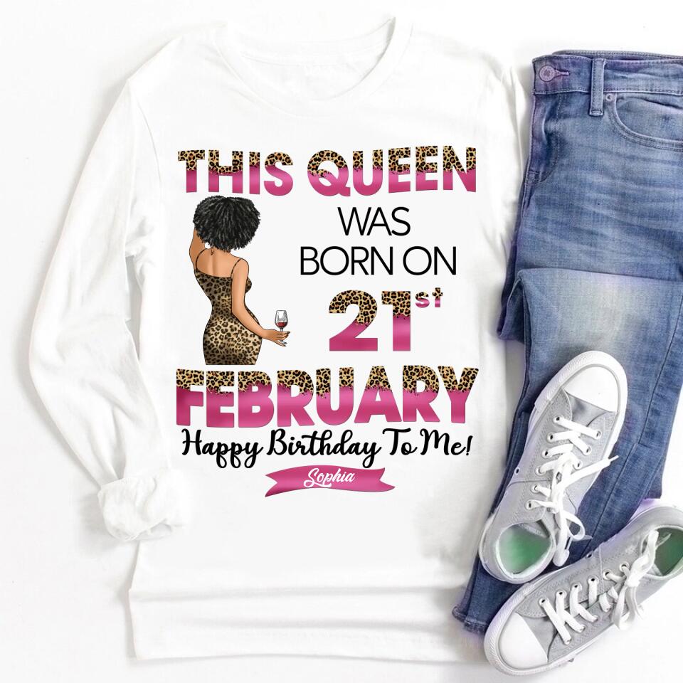 February Birthday Shirt, Custom Birthday Shirt, Queens are Born In February, February Birthday Shirts For Woman, February Birthday Gifts