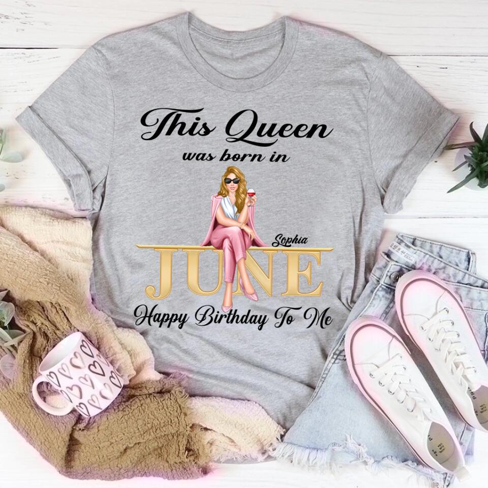 June Birthday Shirt, Custom Birthday Shirt, 	
June Birthday Shirts For Woman, 	
June Birthday Gifts