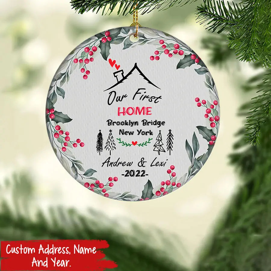 Our First Christmas In Our New Home Ornament, Custom Family Christmas Ornament, Personalized Ornament, New Family Ornament, Christmas Gifts