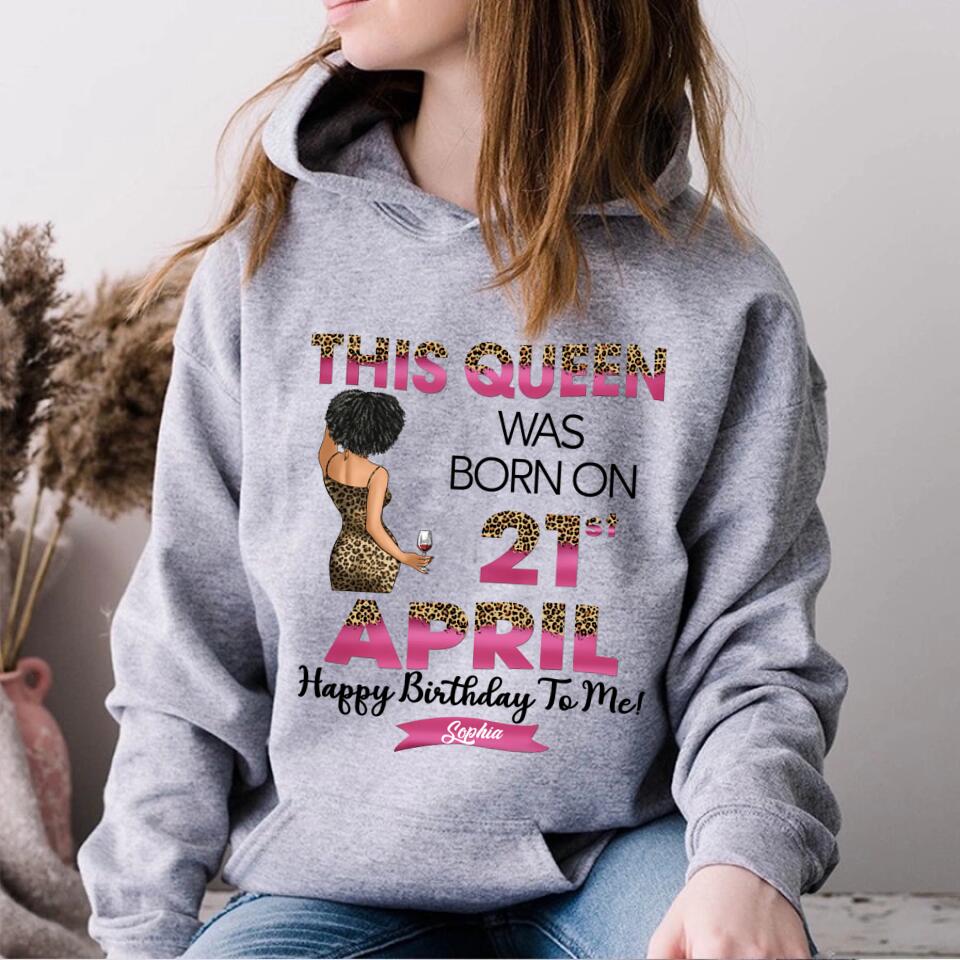 April Birthday Shirt, Custom Birthday Shirt, Queens Are Born In April, April Birthday Shirts For Woman, April Birthday Gifts
