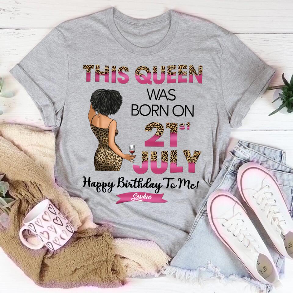 July Birthday Shirt, Custom Birthday Shirt, Queens Are Born In July, July Birthday Shirts For Woman, July Birthday Gifts