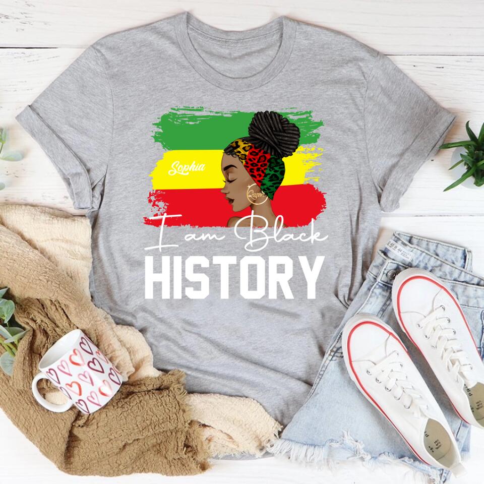 Black History Month Shirt, Black Women Shirt, Black Lives Matter Tee, Black History Months, Black History is Strong Gift