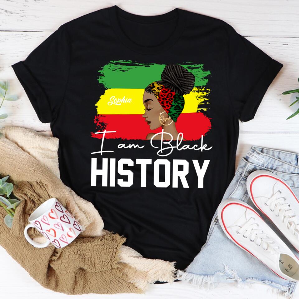 Black History Month Shirt, Black Women Shirt, Black Lives Matter Tee, Black History Months, Black History is Strong Gift