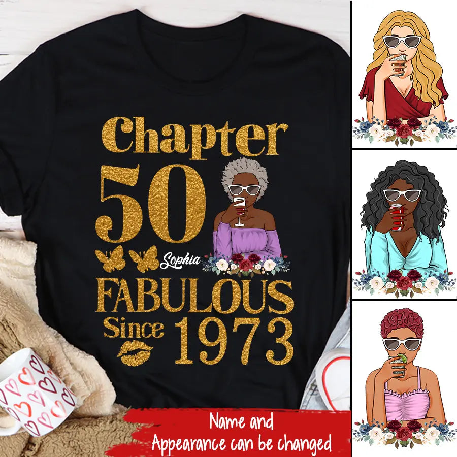 Chapter 50, Fabulous Since 1973 50th Birthday Unique T Shirt For Woman, Custom Birthday Shirt, Her Gifts For 50 Years Old , Turning 50 Birthday Cotton Shirt