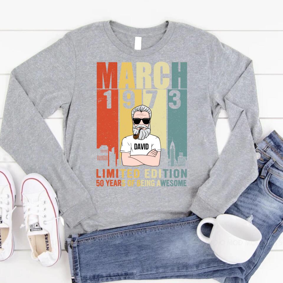 March Birthday Shirt, 1973 Shirt, Custom Birthday Shirt, Old Man, Who Was Born In March Tee, March Birthday Shirts For Man, March Birthday Gifts
