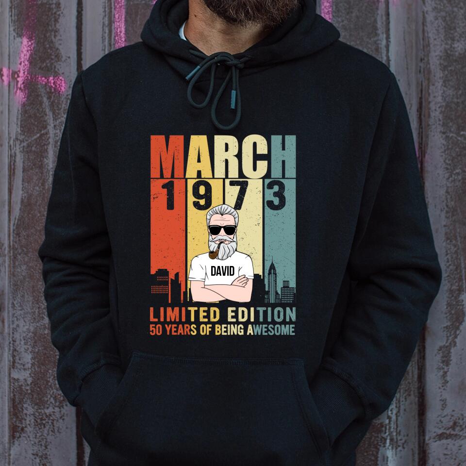 March Birthday Shirt, 1973 Shirt, Custom Birthday Shirt, Old Man, Who Was Born In March Tee, March Birthday Shirts For Man, March Birthday Gifts