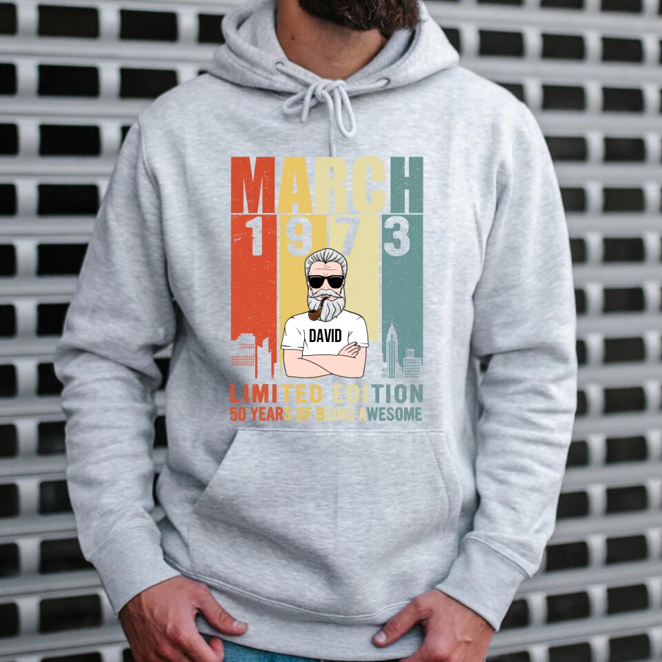 March Birthday Shirt, 1973 Shirt, Custom Birthday Shirt, Old Man, Who Was Born In March Tee, March Birthday Shirts For Man, March Birthday Gifts