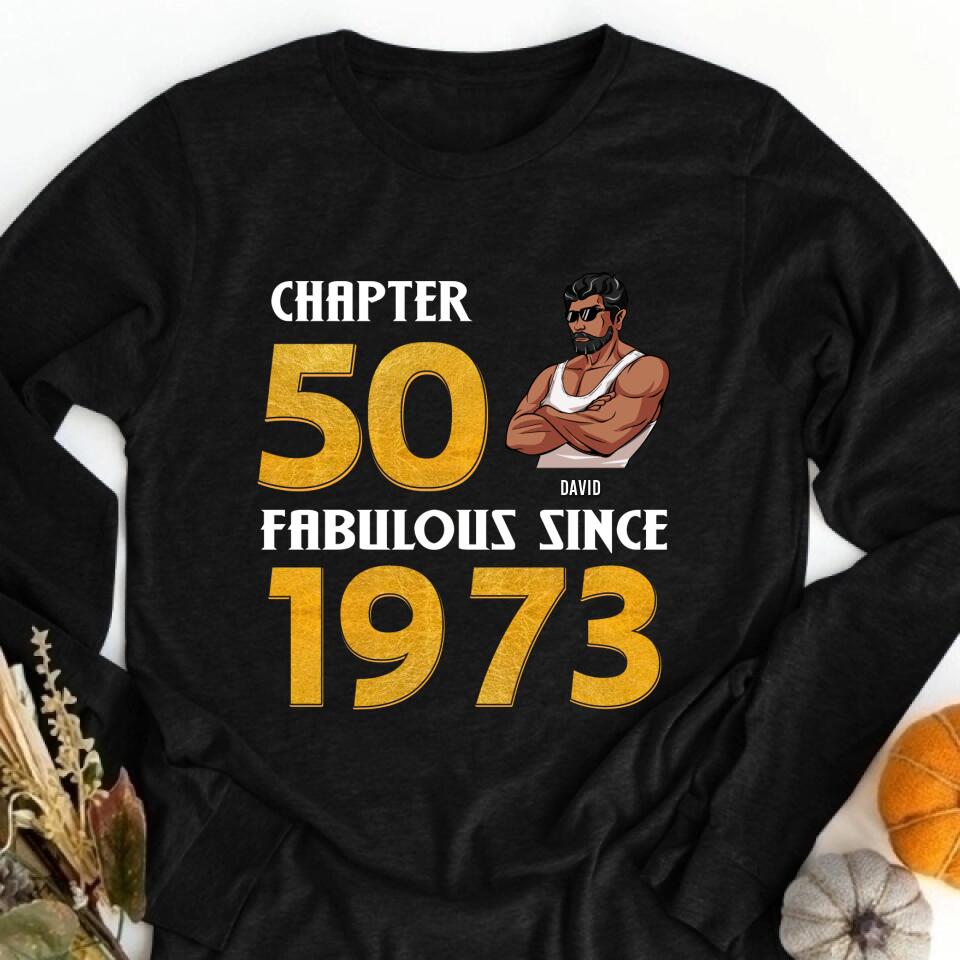 50th Birthday Shirts, Custom Birthday Shirts, Turning 50 Shirt, Gifts For Men Turning 50, 50 And Fabulous Shirt, 1973 Shirt, 50th Birthday Shirts For Him