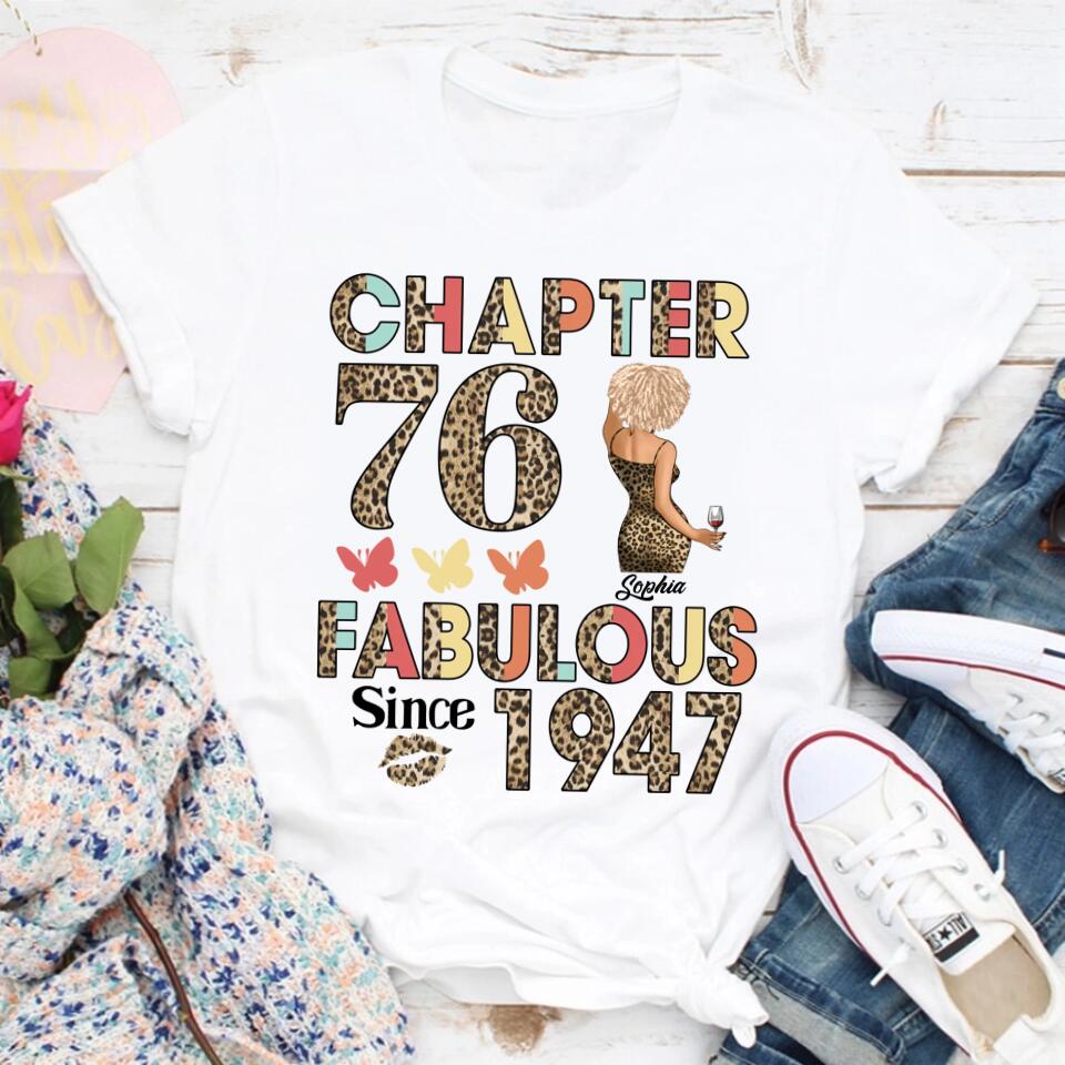 Chapter 76, Fabulous Since 1947 76th Birthday Unique T Shirt For Woman, Custom Birthday Shirt, Her Gifts For 76 Years Old , Turning 76 Birthday Cotton Shirt