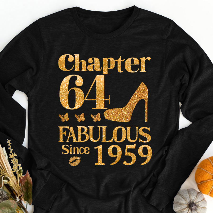 Chapter 64, Fabulous Since 1959 64th Birthday Unique T Shirt For Woman, Her Gifts For 64 Years Old , Turning 64 Birthday Cotton Shirt