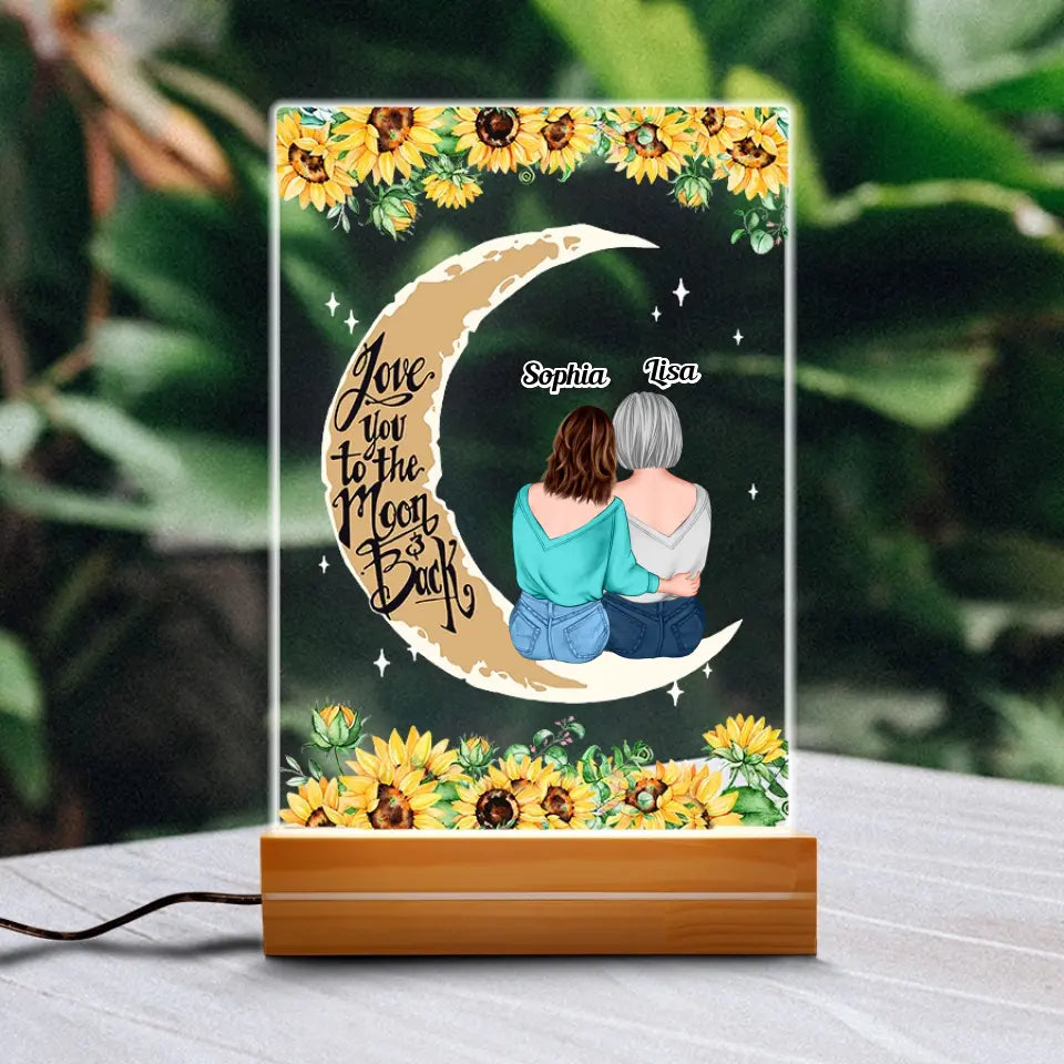 Love To The Moon And Back Mom And Daughters - Personalized 3D LED Light Wooden Base - Birthday Mother&#39;s Day Gift For Mom - Gift From Daughters