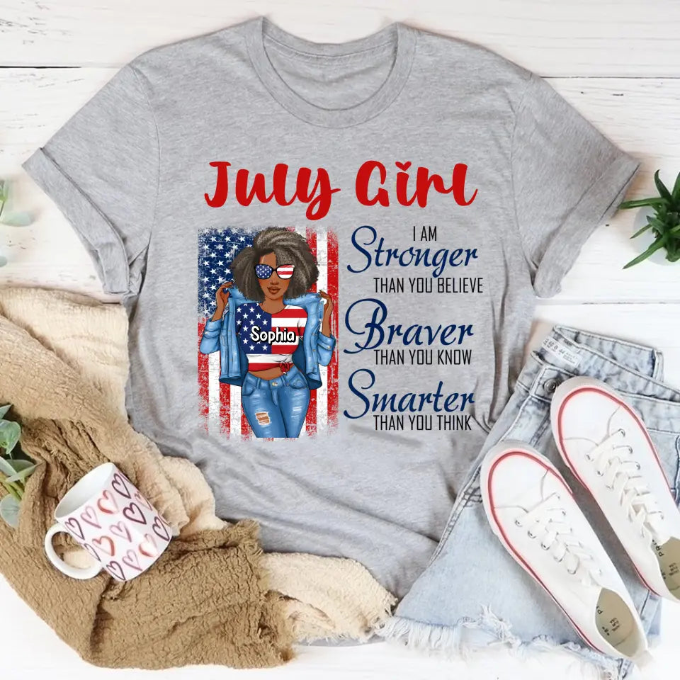 July Birthday Shirt, Custom Birthday Shirt, Queens Born In July, July Birthday Shirts For Woman, July Birthday Gifts, Happy Independence Day T-Shirt