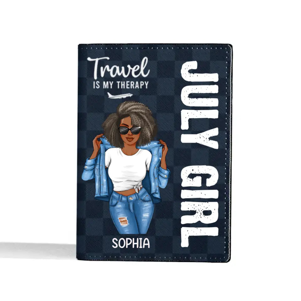 Personalized Passport Cover, customized gifts for July Girls, Living my best life, Best Gift For Friend, July  Girls