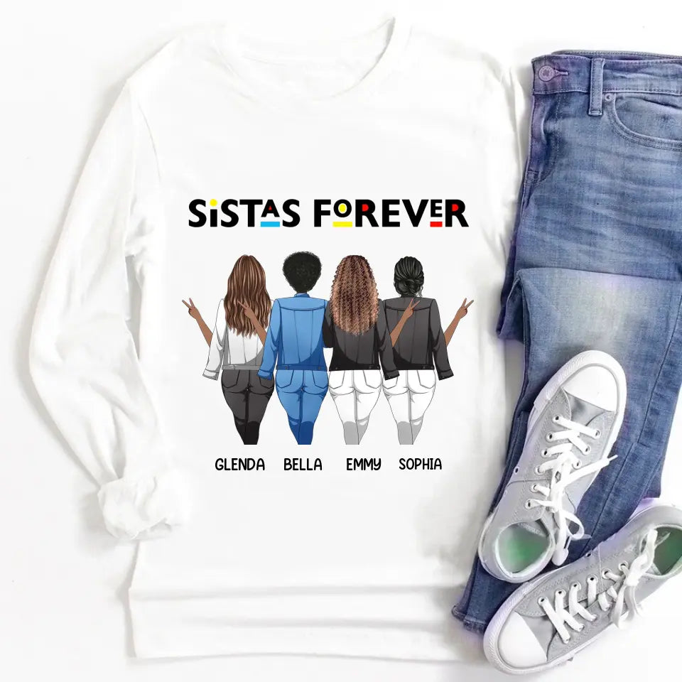 Sistas Forever - Personalized T Shirts - Personalized Mug - Birthday Gift For Sista, Sister, Soul Sister, Best Friend, BFF, Bestie, Friend